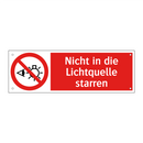 Nicht in die Lichtquelle starren