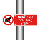 Nicht in die Schüttung greifen