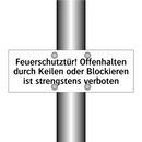 Feuerschutztür! Offenhalten durch Keilen oder Blockieren ist strengstens verboten