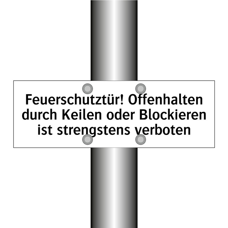 Feuerschutztür! Offenhalten durch Keilen oder Blockieren ist strengstens verboten