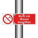 Nicht mit Wasser besprühen
