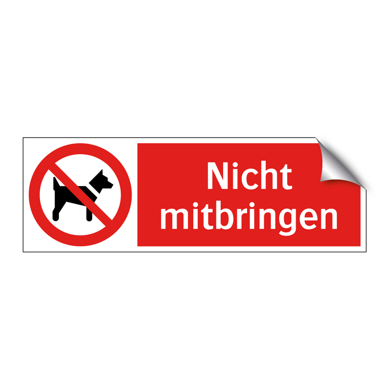 Nicht mitbringen