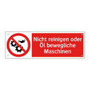 Nicht reinigen oder Öl bewegliche Maschinen