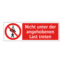 Nicht unter der angehobenen Last treten