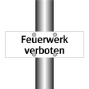 Feuerwerk verboten