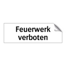 Feuerwerk verboten