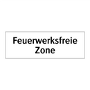 Feuerwerksfreie Zone