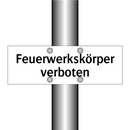 Feuerwerkskörper verboten