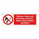 Offenes Feuer und Rauchen verboten. Motor beim Tanken abstellen