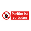 Parfüm ist verboten