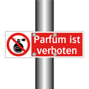 Parfüm ist verboten