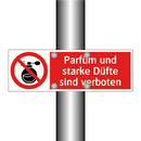 Parfüm und starke Düfte sind verboten