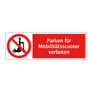Parken für Mobilitätsscooter verboten