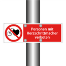 Personen mit Herzschrittmacher verboten