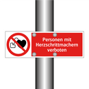 Personen mit Herzschrittmachern verboten