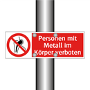 Personen mit Metall im Körper verboten