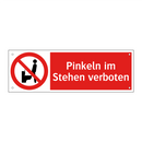 Pinkeln im Stehen verboten