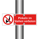 Pinkeln im Stehen verboten