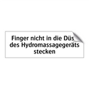 Finger nicht in die Düse des Hydromassagegeräts stecken