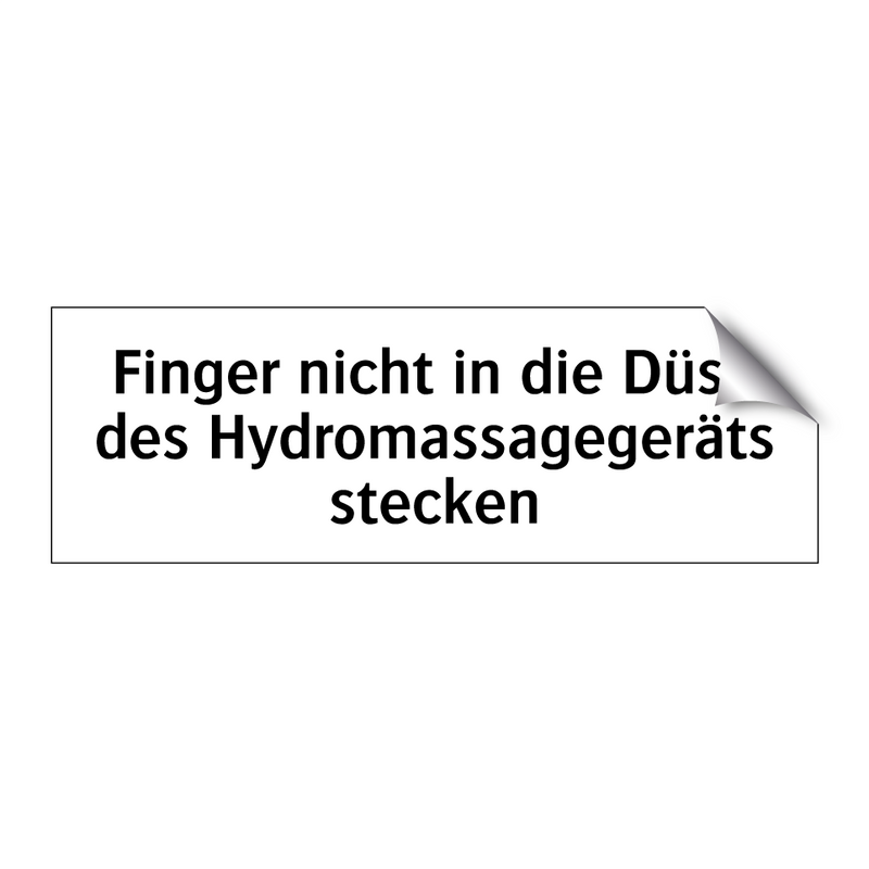 Finger nicht in die Düse des Hydromassagegeräts stecken