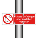 Plakate aufhängen oder ankleben verboten