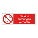 Plakate aufhängen verboten