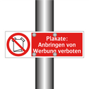 Plakate: Anbringen von Werbung verboten