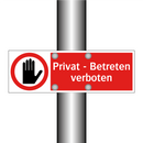 Privat - Betreten verboten