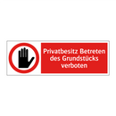 Privatbesitz Betreten des Grundstücks verboten