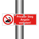 Privater Steg Angeln verboten!