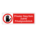 Privater Steg Kein Zutritt Privatgrundstück