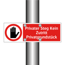 Privater Steg Kein Zutritt Privatgrundstück