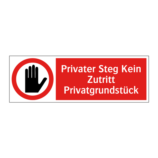 Privater Steg Kein Zutritt Privatgrundstück