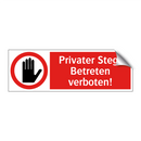 Privater Steg: Betreten verboten!