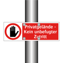 Privatgelände - Kein unbefugter Zutritt