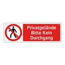Privatgelände Bitte Kein Durchgang