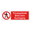 Privatgelände Bitte Kein Durchgang