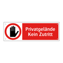 Privatgelände Kein Zutritt