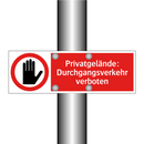 Privatgelände: Durchgangsverkehr verboten