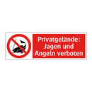 Privatgelände: Jagen und Angeln verboten