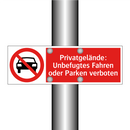 Privatgelände: Unbefugtes Fahren oder Parken verboten
