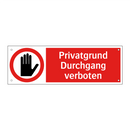 Privatgrund Durchgang verboten