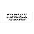 FKK-BEREICH Bitte respektieren Sie die Freikörperkultur