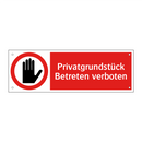 Privatgrundstück Betreten verboten