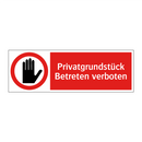 Privatgrundstück Betreten verboten