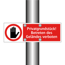 Privatgrundstück! Betreten des Geländes verboten