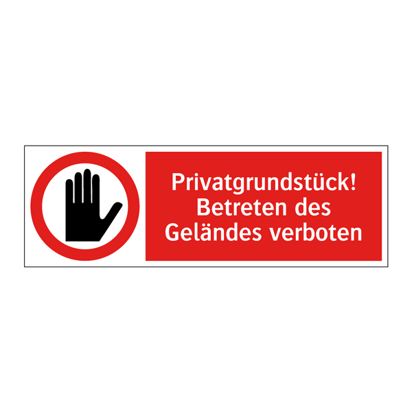 Privatgrundstück! Betreten des Geländes verboten