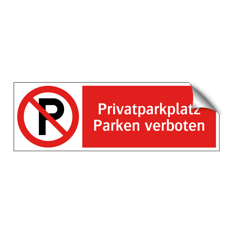 Privatparkplatz Parken verboten