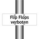 Flip Flops verboten