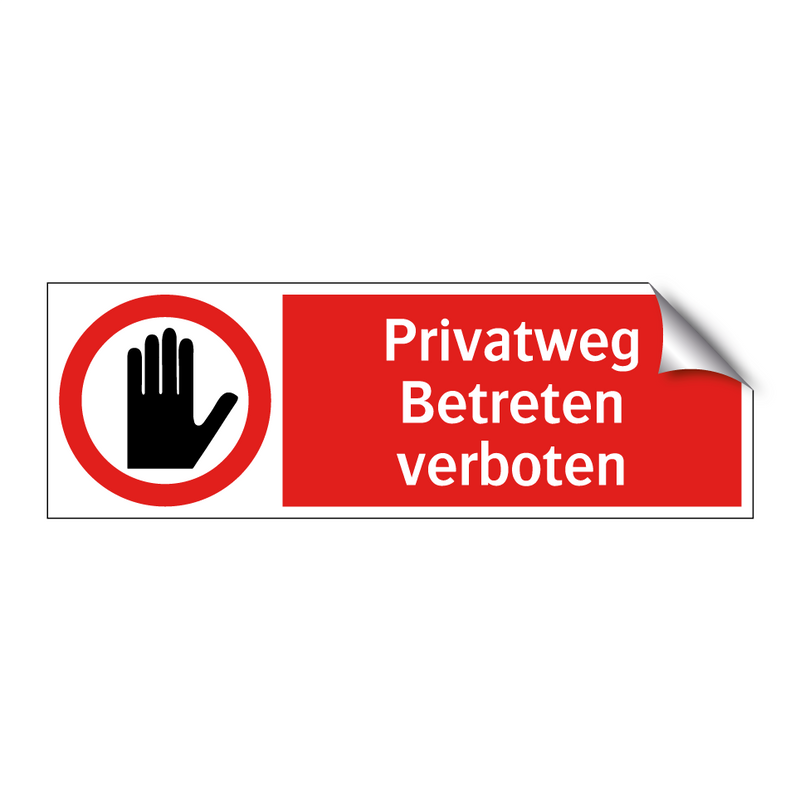 Privatweg Betreten verboten
